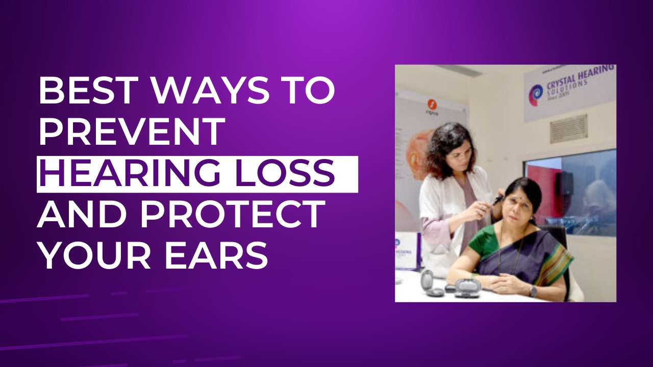 Best Ways To Prevent Hearing Loss And Protect Your Ears 1800