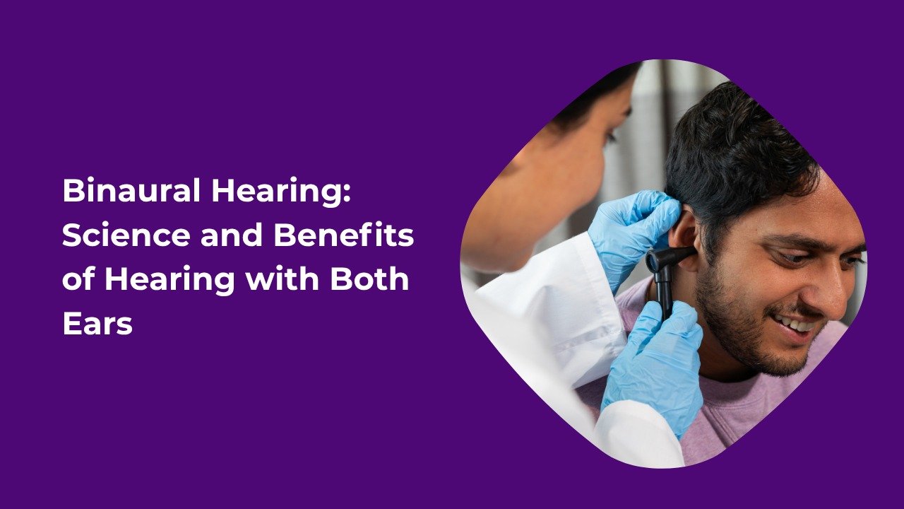 Binaural Hearing__crystalhearingsolution