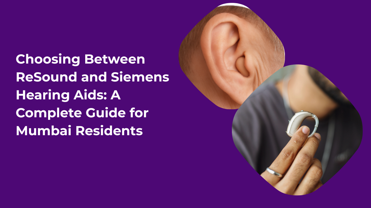 Choosing Between ReSound and Siemens Hearing Aids_crystalhearingsolutions